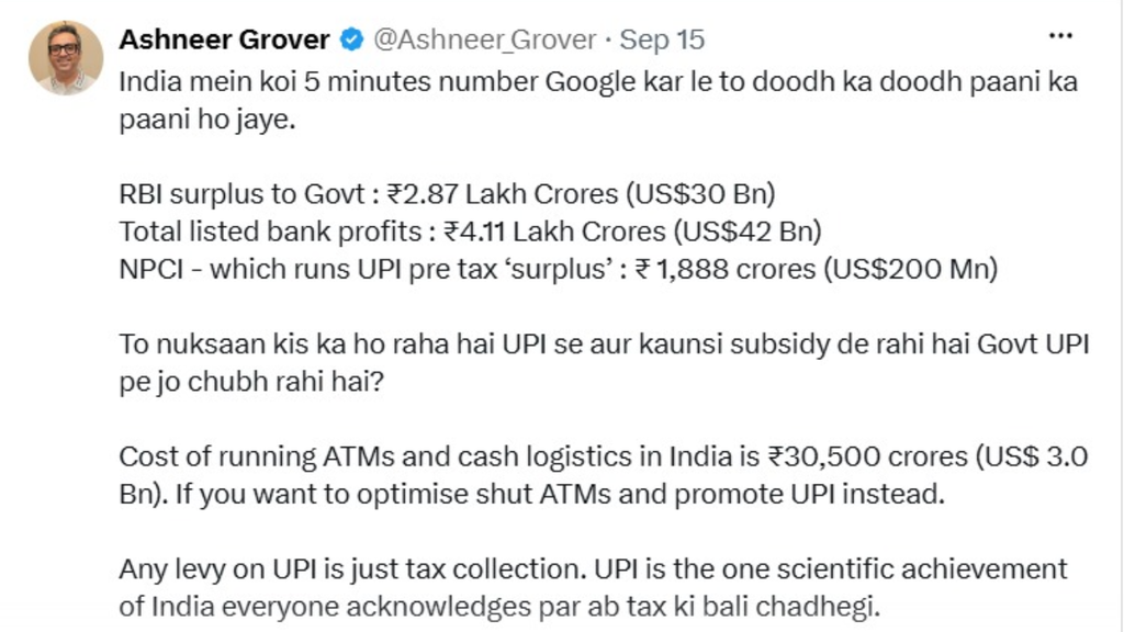 Ashneer Grover raises questions about the economics and cost structure behind India's UPI ecosystem.