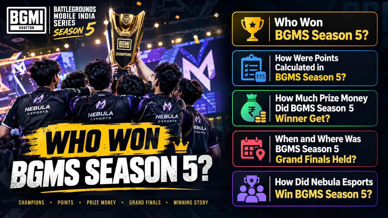BGMS Season 5 Winner: Nebula Esports Claims ₹40 Lakh Prize Complete Points Table & Results